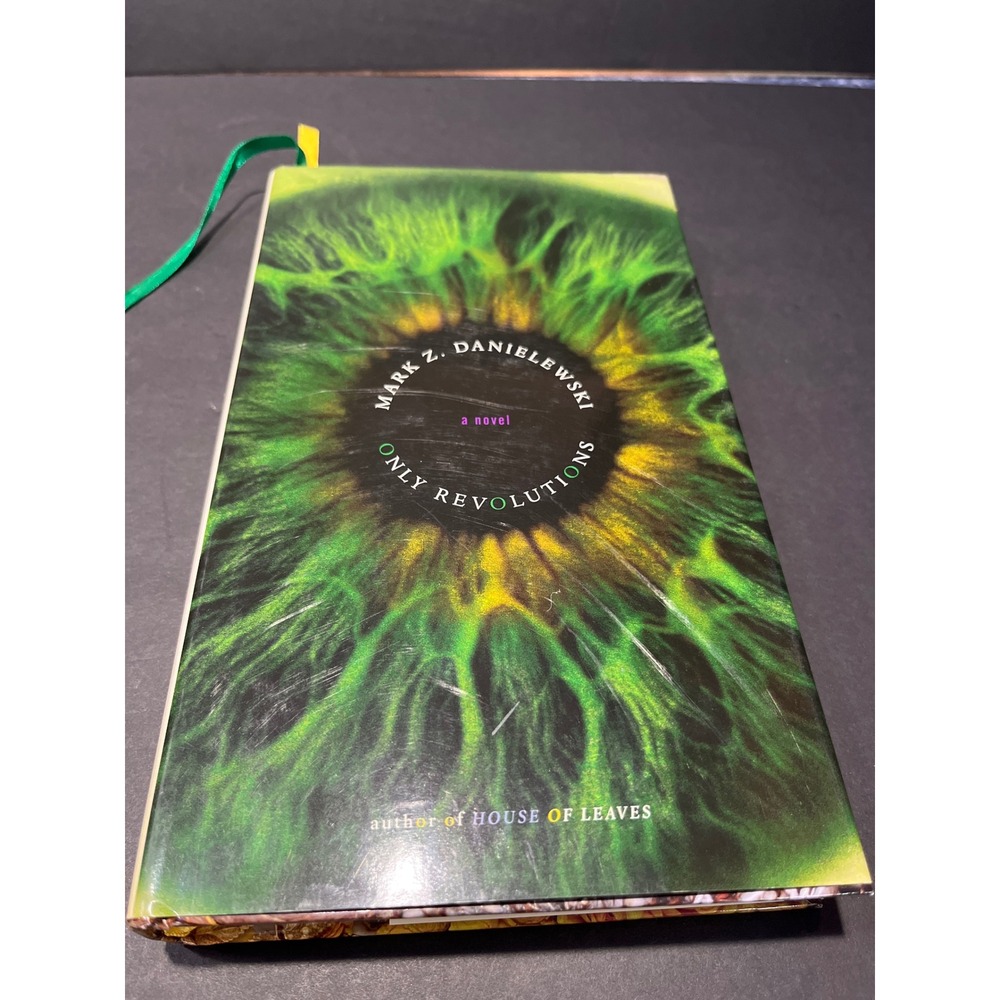 Only Revolutions Mark Z Danielewski First Edition Hardcover 2006 Pantheon Books